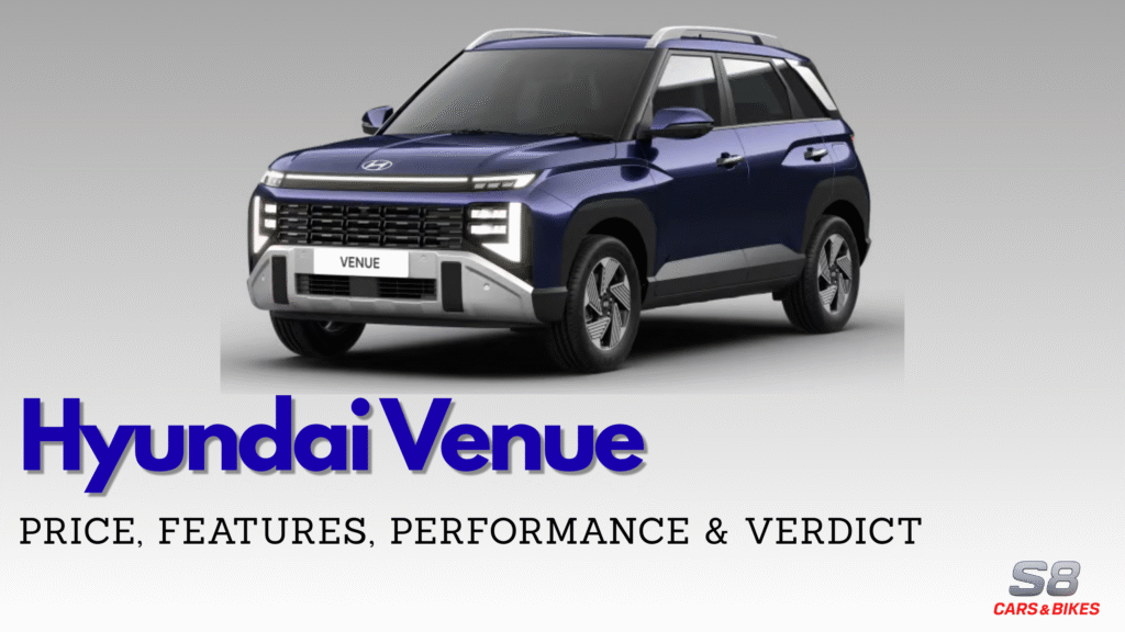 New Hyundai Venue 2025 – Full Professional Review (Price, Features, Performance & Verdict)